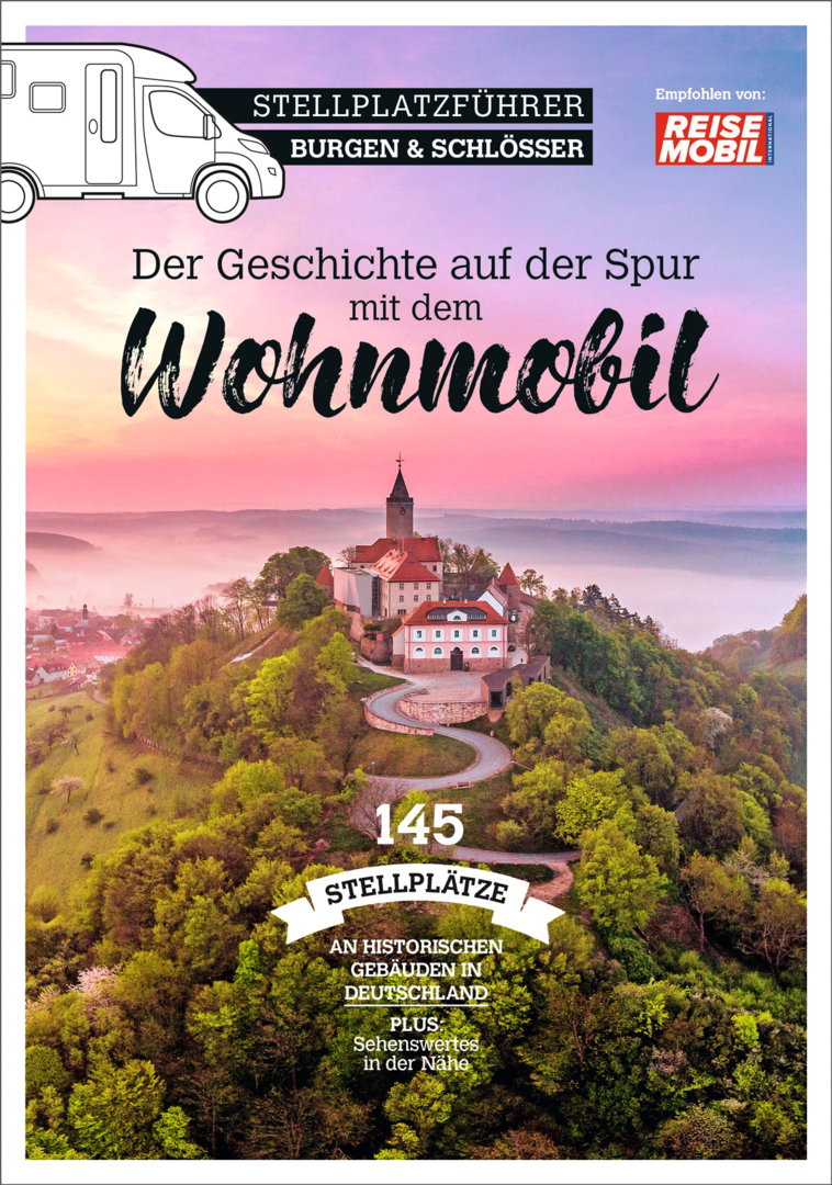 Stellplatzführer Burgen und Schlösser